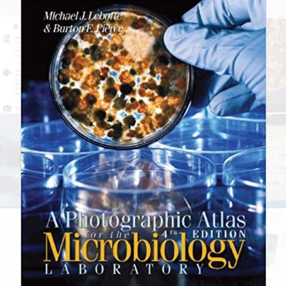 A Photographic Atlas for the Microbiology Lab